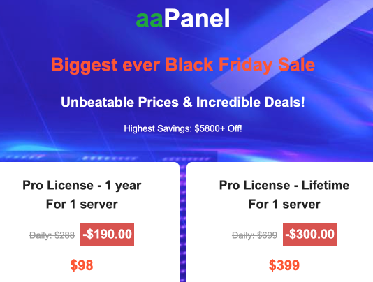 aaPanel控制面板促销黑周五（Black Friday Lowest Price）